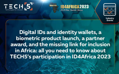 Digital IDs and identity wallets, a biometric product launch, a partner award, and the missing link for inclusion in Africa: all you need to know about TECH5’s participation in ID4Africa 2023
