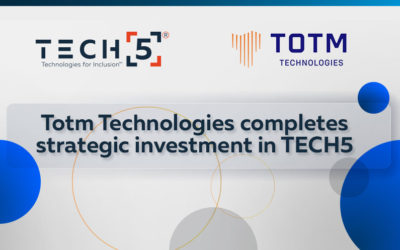 Totm Technologies completes strategic investment in TECH5
