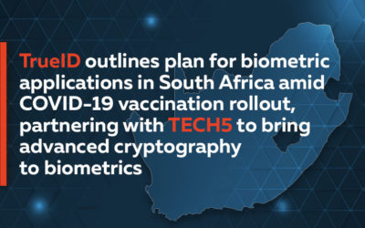 TrueID and TECH5 Combined Technology Solution has been Implemented in a Biometric Immunity Passport