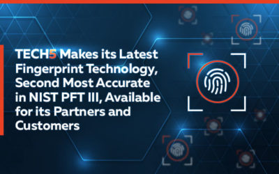 TECH5 Makes its Latest Fingerprint Technology, Second Most Accurate in NIST PFT III, Available for its Partners and Customers
